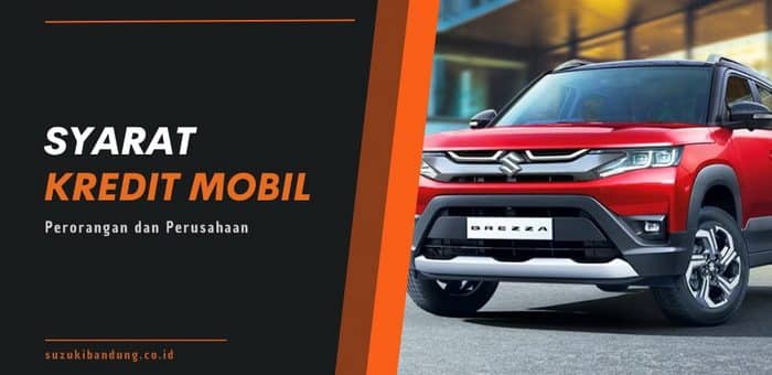 Syarat Kredit Mоbіl, Perorangan dan Perusahaan